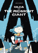 Hilda and the Midnight Giant by Phoenix Books