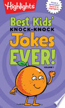 Best Kids' Knock-Knock Jokes Ever! Volume 1 by Phoenix Books