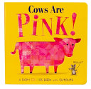 Cows Are Pink! by Phoenix Books
