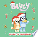 Bluey: 12 Days of Christmas by Phoenix Books