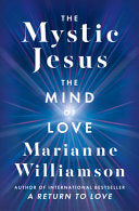 Mystic Jesus The Mind of Love