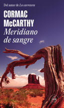 Meridiano de Sangre / Blood Meridian (Spanish)