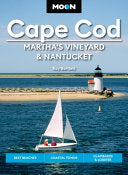 Moon Cape Cod, Martha's Vineyard & Nantucket: Best