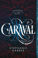 Caraval (Caraval #1) by Phoenix Books