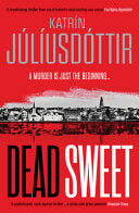 Dead Sweet by Phoenix Books