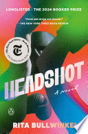 Headshot: A Novel by Phoenix Books