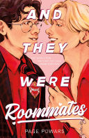 And They Were Roommates by Phoenix Books