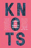 Knots: Stories by Phoenix Books