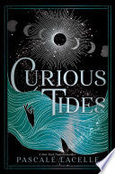 Curious Tides by Phoenix Books