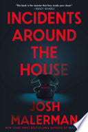 Incidents Around the House: A Novel by Phoenix Books