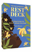 Nap Ministry's Rest Deck: 50 Practices to Resist G