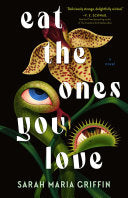 Eat the Ones You Love by Phoenix Books
