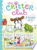 Critter Club 3 Books in 1! by Phoenix Books