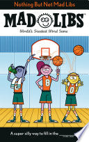 Nothing But Net Mad Libs