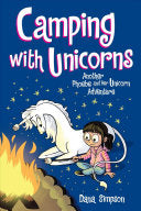 Phoebe and Her Unicorn 11 : Camping With Unicorns