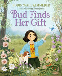 Bud Finds Her Gift by Phoenix Books