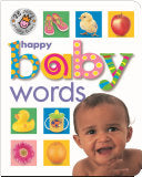 Happy Baby Words (25th Anniversary) by Phoenix Books
