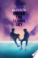 Under the Fading Sky