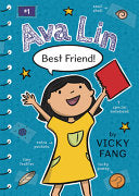 Ava Lin, Best Friend! by Phoenix Books