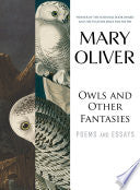 Owls and Other Fantasies: Poems and Essays