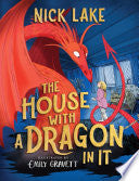 House with a Dragon in It by Phoenix Books