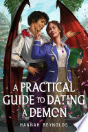 A Practical Guide to Dating a Demon