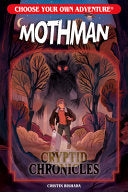 Choose Your Own Adventure Cryptid Chronicles: Moth by Phoenix Books