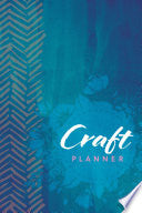Craft Planner by Phoenix Books