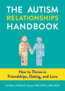 Autism Relationships Handbook, The by Phoenix Books