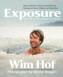 Exposure: How an Outlier’s Journey Illuminates the by Phoenix Books