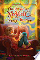 The Forgotten Magic of Zoey Turner