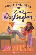 From the Desk of Zoe Washington by Phoenix Books