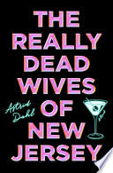 Really Dead Wives of New Jersey: A Novel