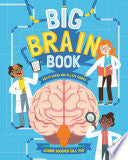 Big Brain Book How It Works and All Its Quirks by Phoenix Books
