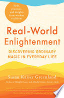 Real-World Enlightenment: Discovering Ordinary Mag