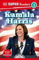 DK Super Readers Level 3 Kamala Harris by Phoenix Books