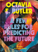 Few Rules for Predicting the Future: An Essay by Phoenix Books