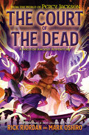 Court of the Dead (From the World of Percy Jackson by Phoenix Books