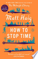 How to Stop Time by Phoenix Books
