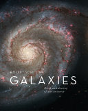 Galaxies: Birth and Destiny of Our Universe by Phoenix Books