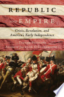 Republic and Empire: Crisis, Revolution, and Ameri