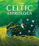 Celtic Astrology by Phoenix Books