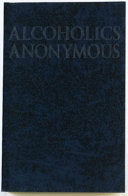 ALCOHOLICS ANONYMOUS - BIG BOO by Phoenix Books