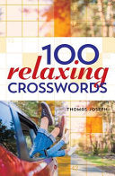 100 Relaxing Crosswords by Phoenix Books