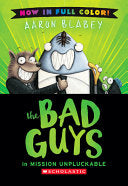 Bad Guys in Mission Unpluckable (Color Edition) by Phoenix Books