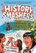 History Smashers Christopher Columbus and the Tain by Phoenix Books