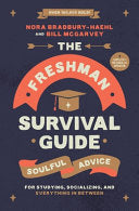 Freshman Survival Guide: Soulful Advice for Studyi by Phoenix Books