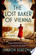 Lost Baker of Vienna: A Novel