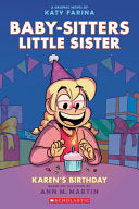 Karens Birthday Baby-sitters Little Sis #6 by Phoenix Books