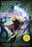 Keeper of the Lost Cities #07 Flashback by Phoenix Books